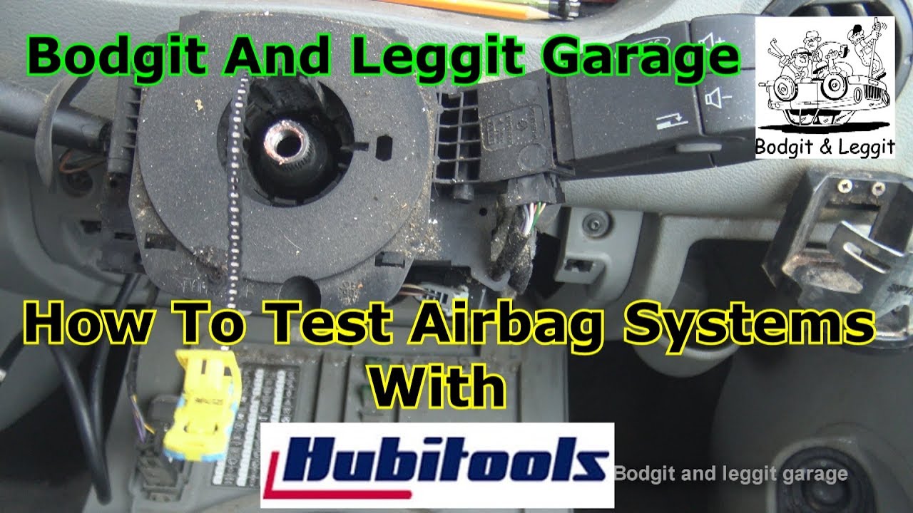 How To Test Airbag Systems With Hubitools Test Equipment  Bodgit And Leggit Garage