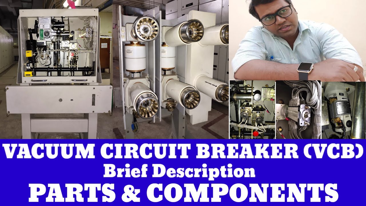 Siemens Vacuum Circuit Breaker Type 3AK 6532-A  2022 ||  Vacuum Circuit Breaker Description 2022