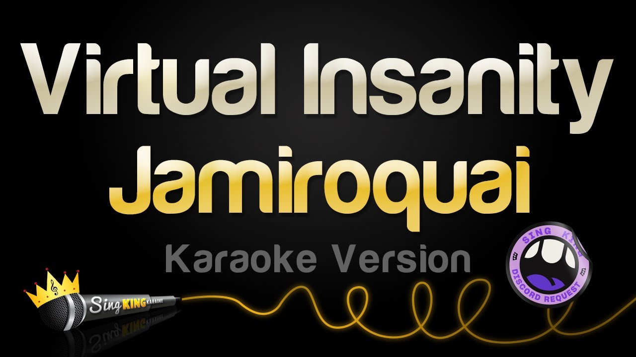 Jamiroquai - Virtual Insanity (Karaoke Version)
