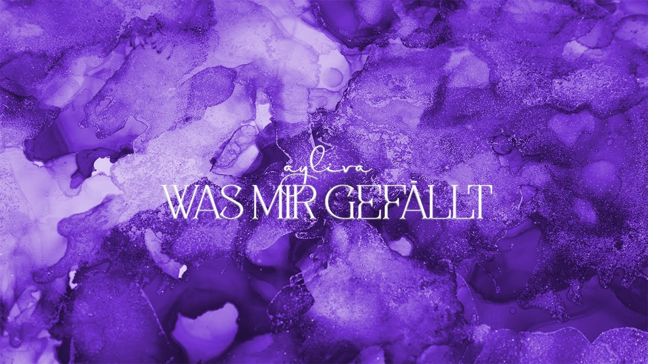 AYLIVA - Was mir gef&auml;llt (prod. by Frio & Kyree)