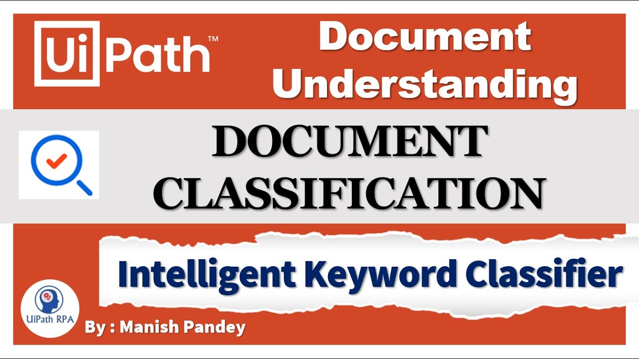 Classification with Intelligent Keyword Classifier in UiPath Document Understanding