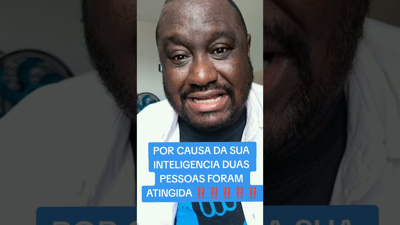 DUAS PESSOAS FORAM ATINGIDA POR CAUSA DA SUA INTELIGENCIA✅