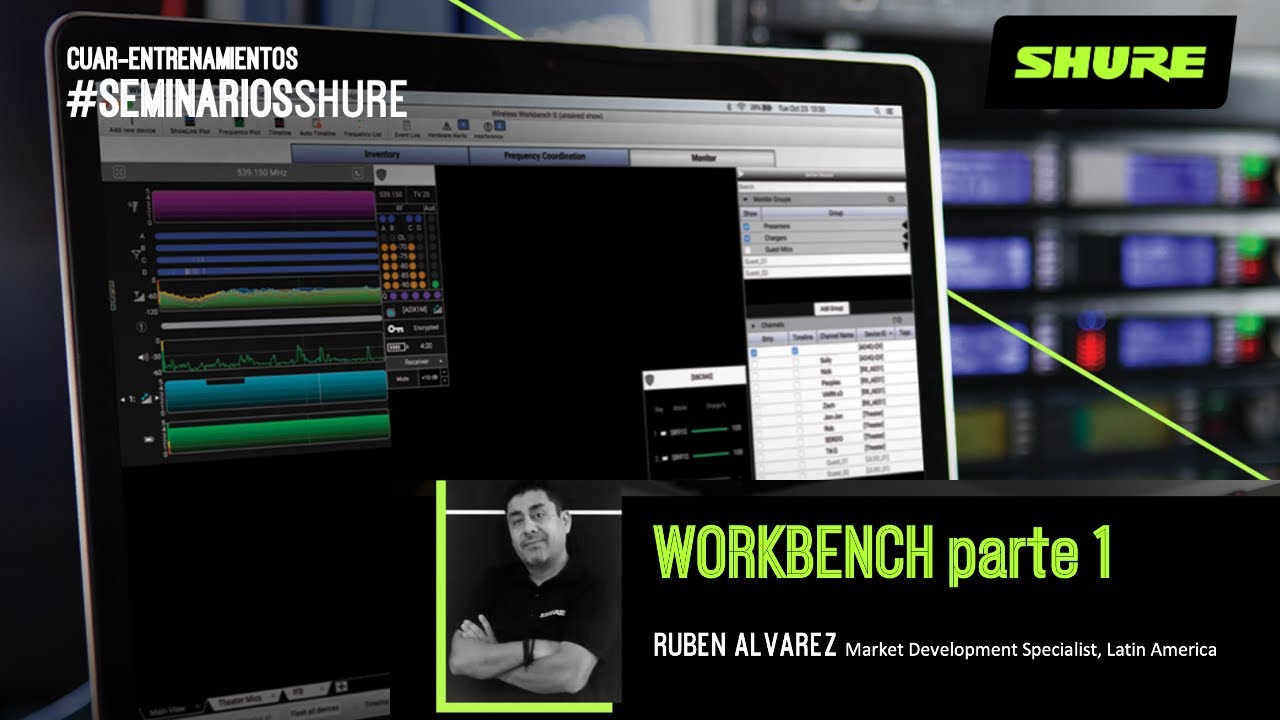 Cuar-Entrenamientos Shure - Workbench Parte 1