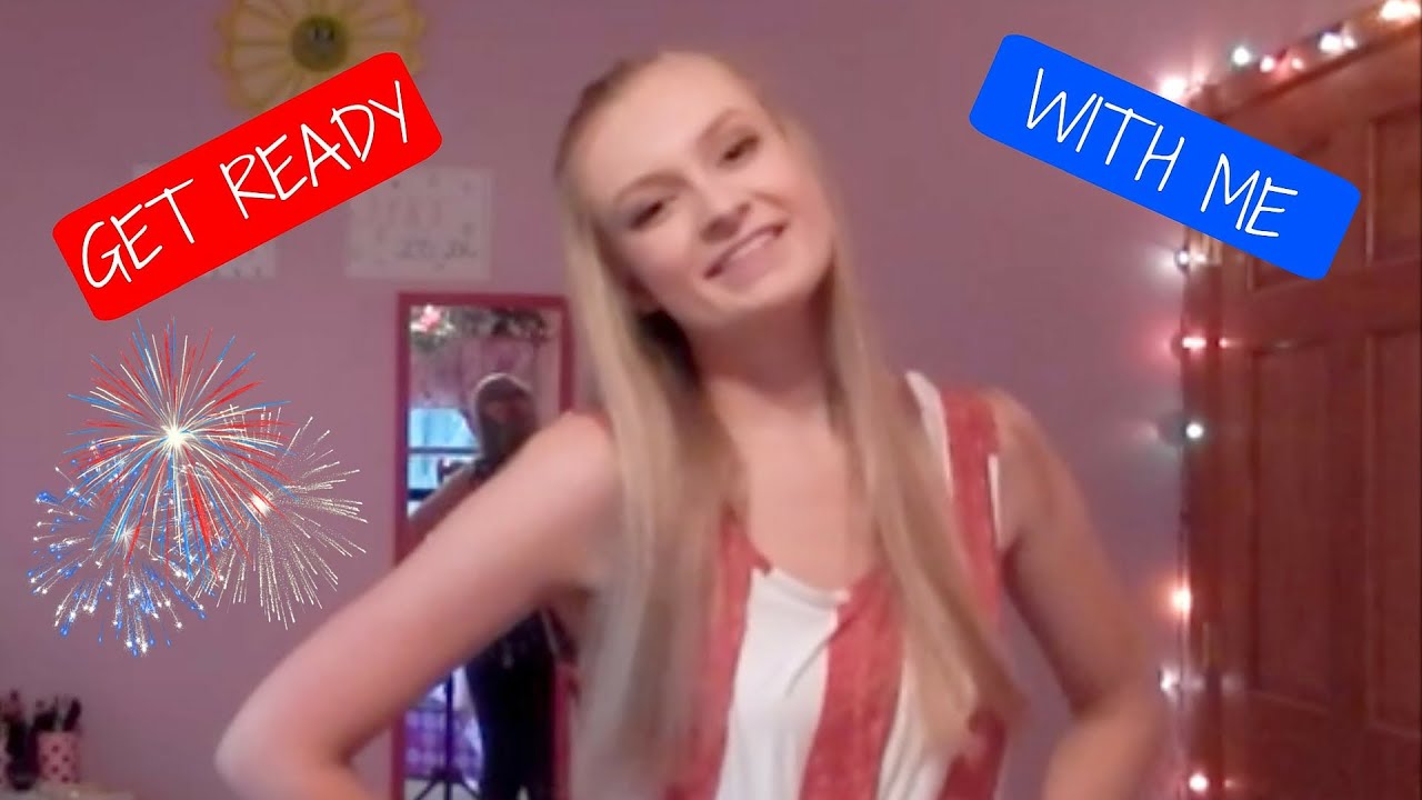 4th of July: GRWM