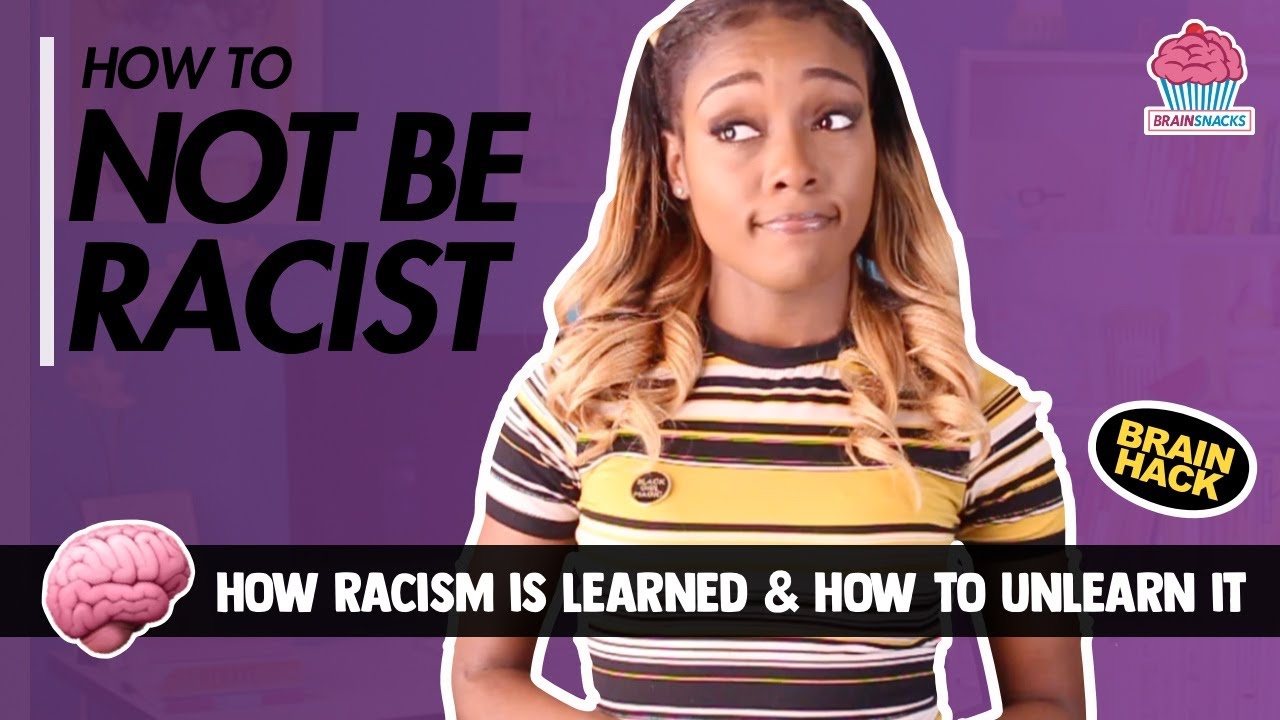 Racism Explained: When Racial Prejudice is Learned & How to Unlearn It | BRAIN SNACKS 🧠🧁