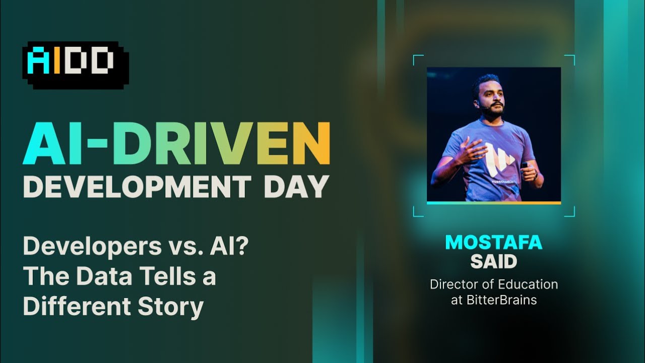 AI Driven Development Day 2025 | Mostafa Said | Developers vs. AI? The Data Tells a Different Story