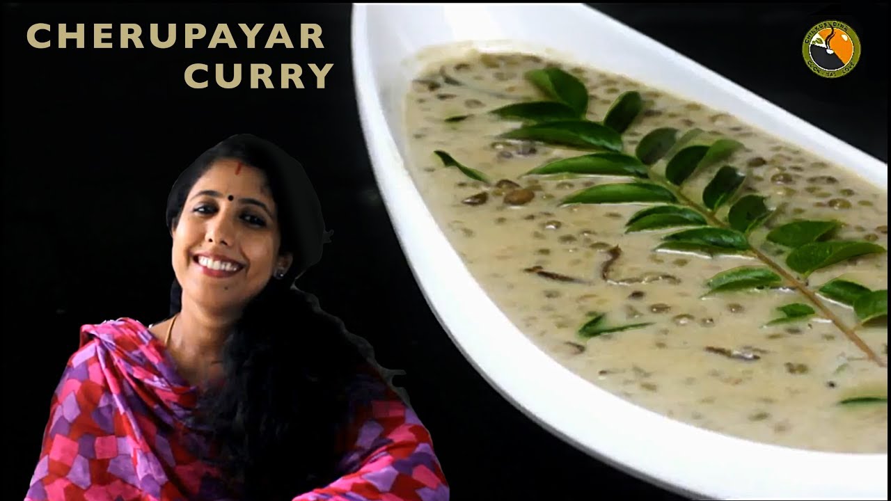 Cherupayar Curry || Side dish for Chappathi || Easy recipe || Ep 