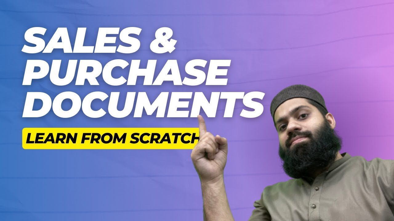 Learn from Scratch - Sales & Purchase documents | PRC 4 Lecture 43 | Sir Daniyal Zahid