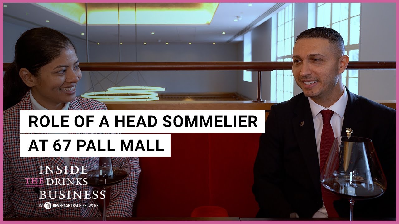 Role of a Head Sommelier at 67 Pall Mall | Inside The Drinks Business