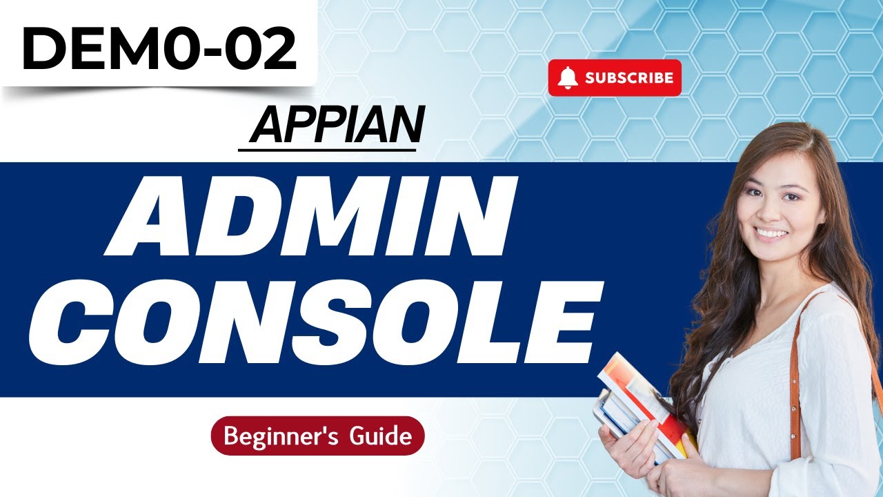 Appian Demo 02 | Appian Administration Console Overview | Tutorial for Beginners #harshatrainings