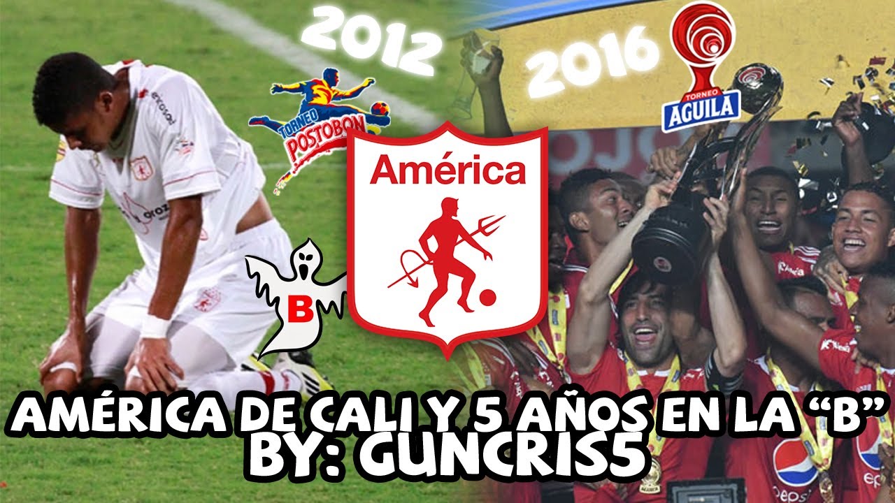 América de Cali y los 5 AÑOS QUE ESTUVO EN LA B | ¿Cómo le fue en la Segunda División de Colombia?
