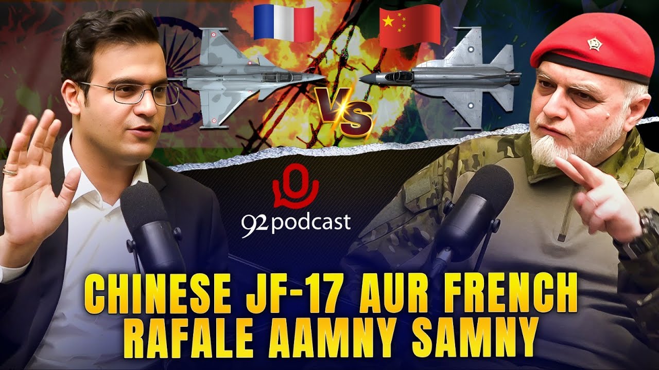 Chinese JF-17 vs French Rafale | Pak-India Tension | Zaid Hamid | 92 Podcast