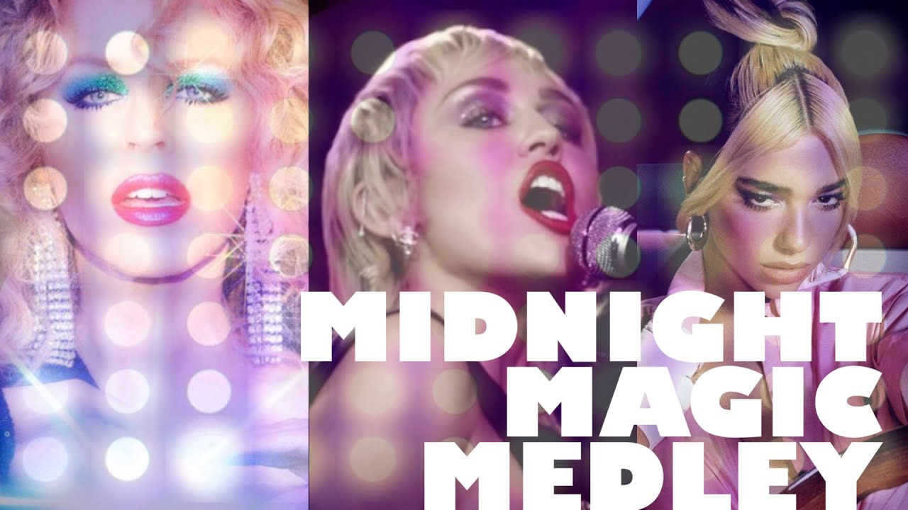 Midnight Magic Medley 2020 - Dua Lipa, Miley Cyrus & Kylie Minogue