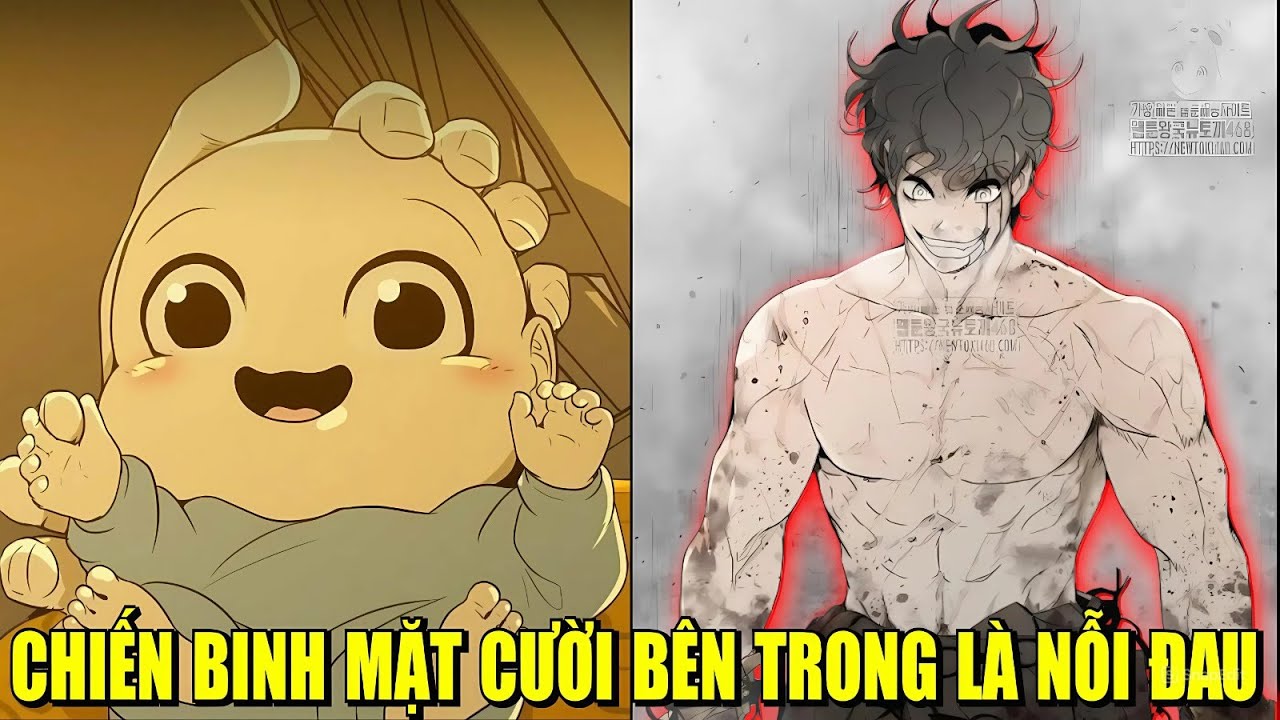 CHIẾN BINH MẶT CƯỜI BÊN TRONG LÀ NỖI ĐAU | REVIEW MANHWA
