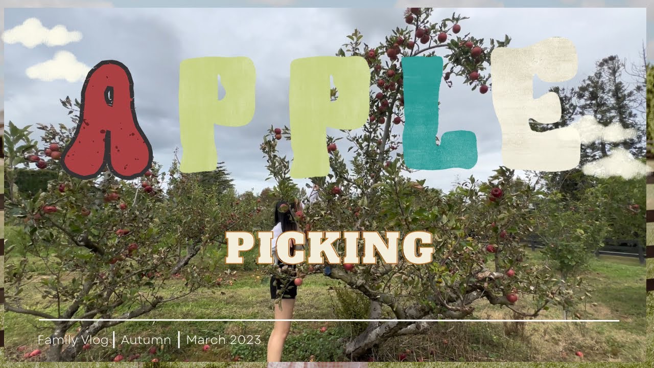 Apple Picking 2023 | Windmill Orchards NZ | Alexa Cayetano