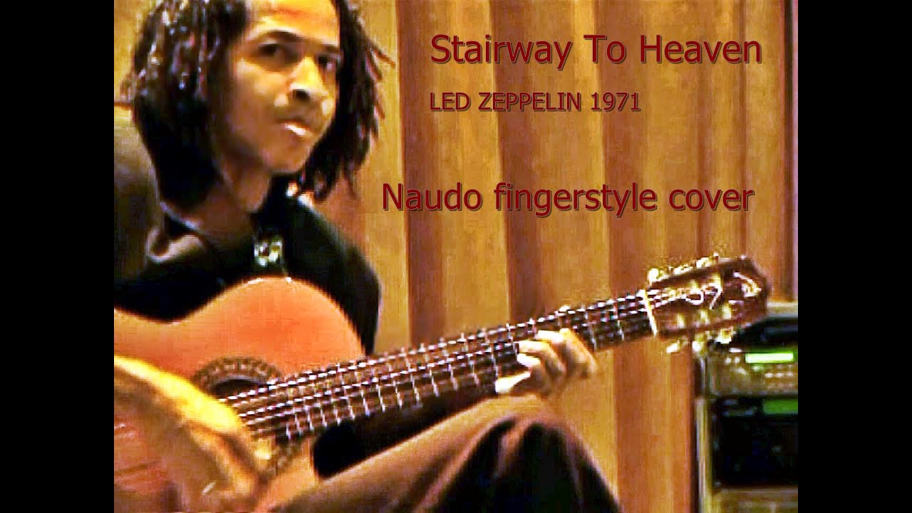 Stairway To Heaven  ( Remastered Sound ) Naudo Cover