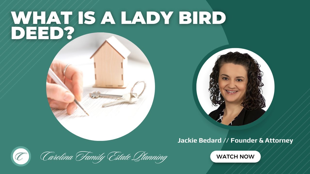 What Is A Lady Bird Deed? Is It Still Relevant?