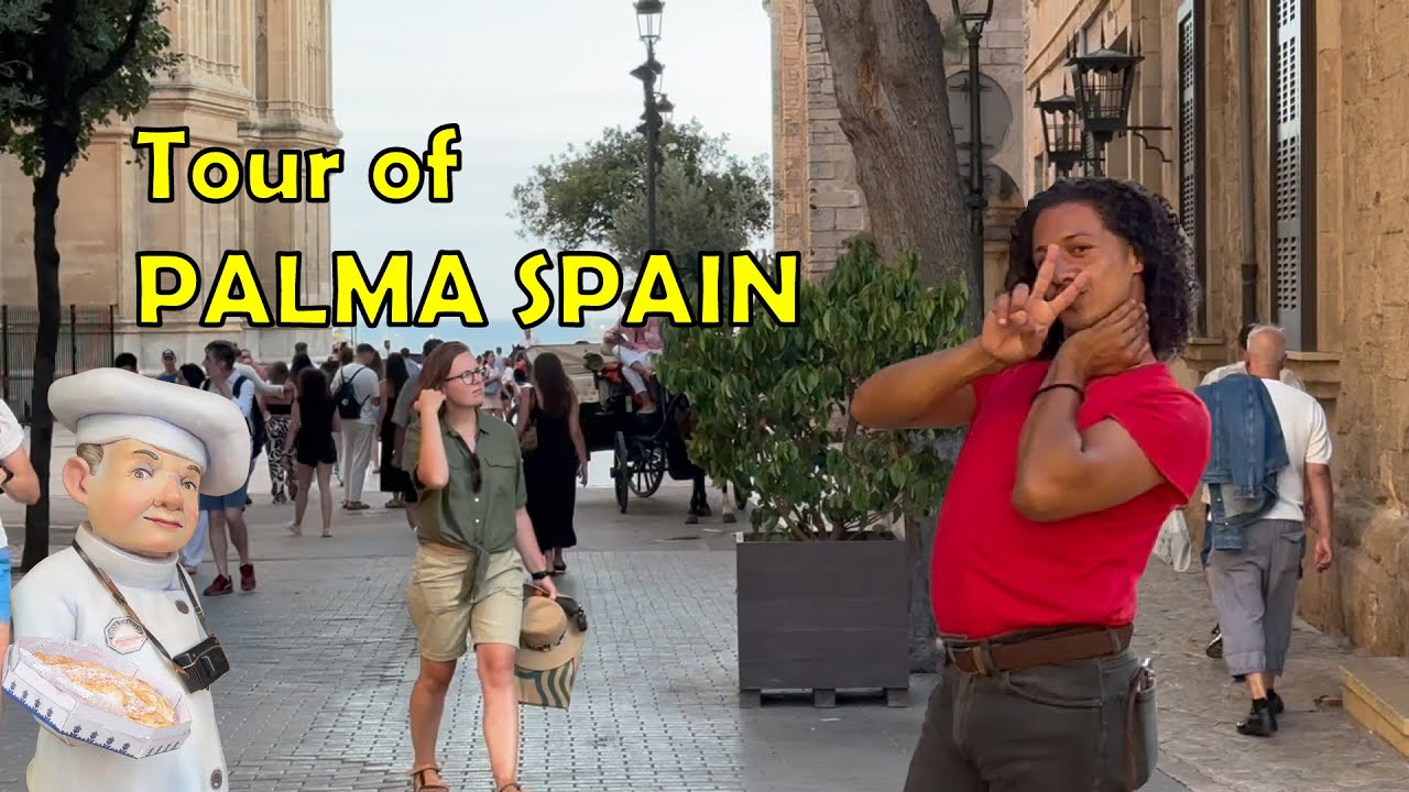 Is Palma REALLY The BEST City In Mallorca For Tourists