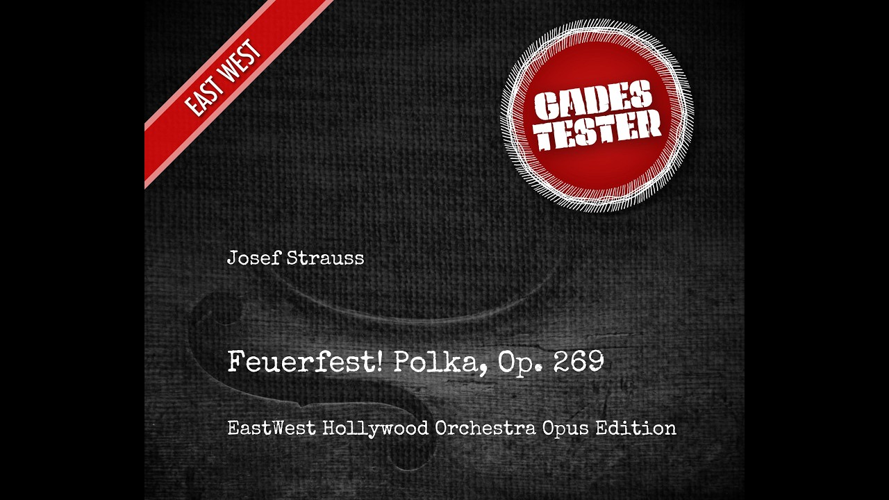 EW Hollywood Orchestra OE (Strauss, Feuerfest! Polka)
