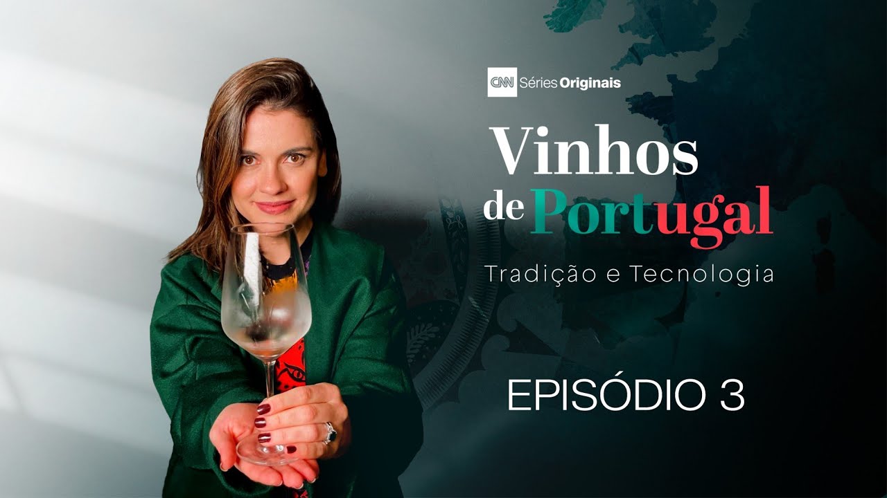 Vinhos de Portugal: Lisboa e Vale do Tejo - Episódio 3 | CNN SÉRIES ORIGINAIS