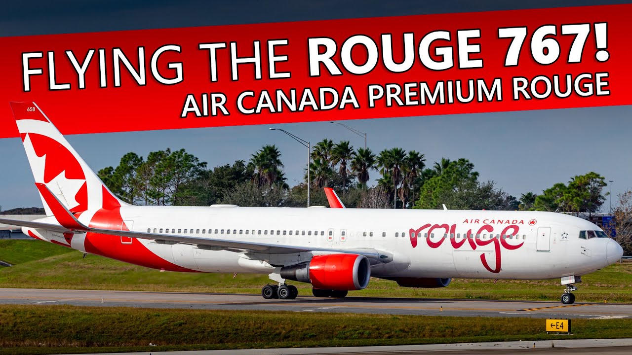 Flying the Air Canada Rouge 767! Premium Rouge Orlando to Toronto