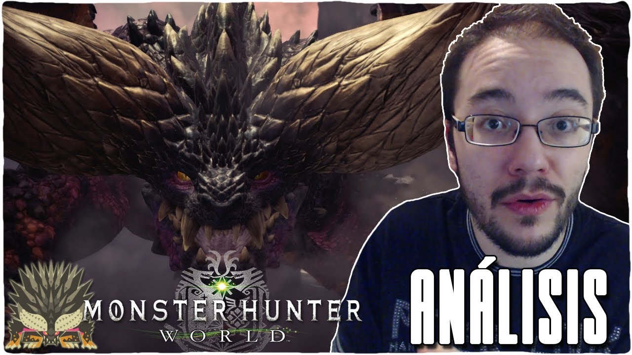 Análisis MONSTER HUNTER WORLD