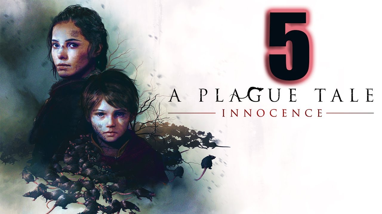 A PLAGUE TALE: Innocence - ФИНАЛ  ➤ Прохождение #5 ➤ XIV - Кровные узы
