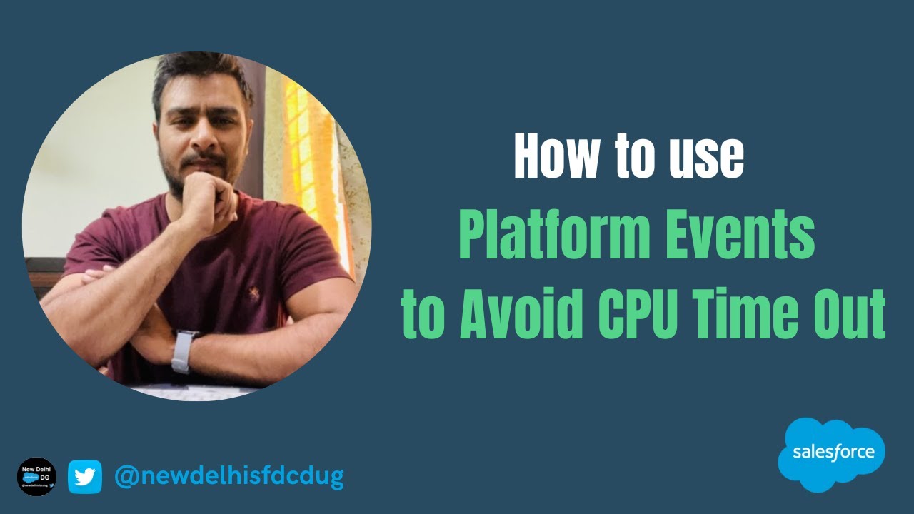 How to Use Platform Events to Avoid CPU Time Out