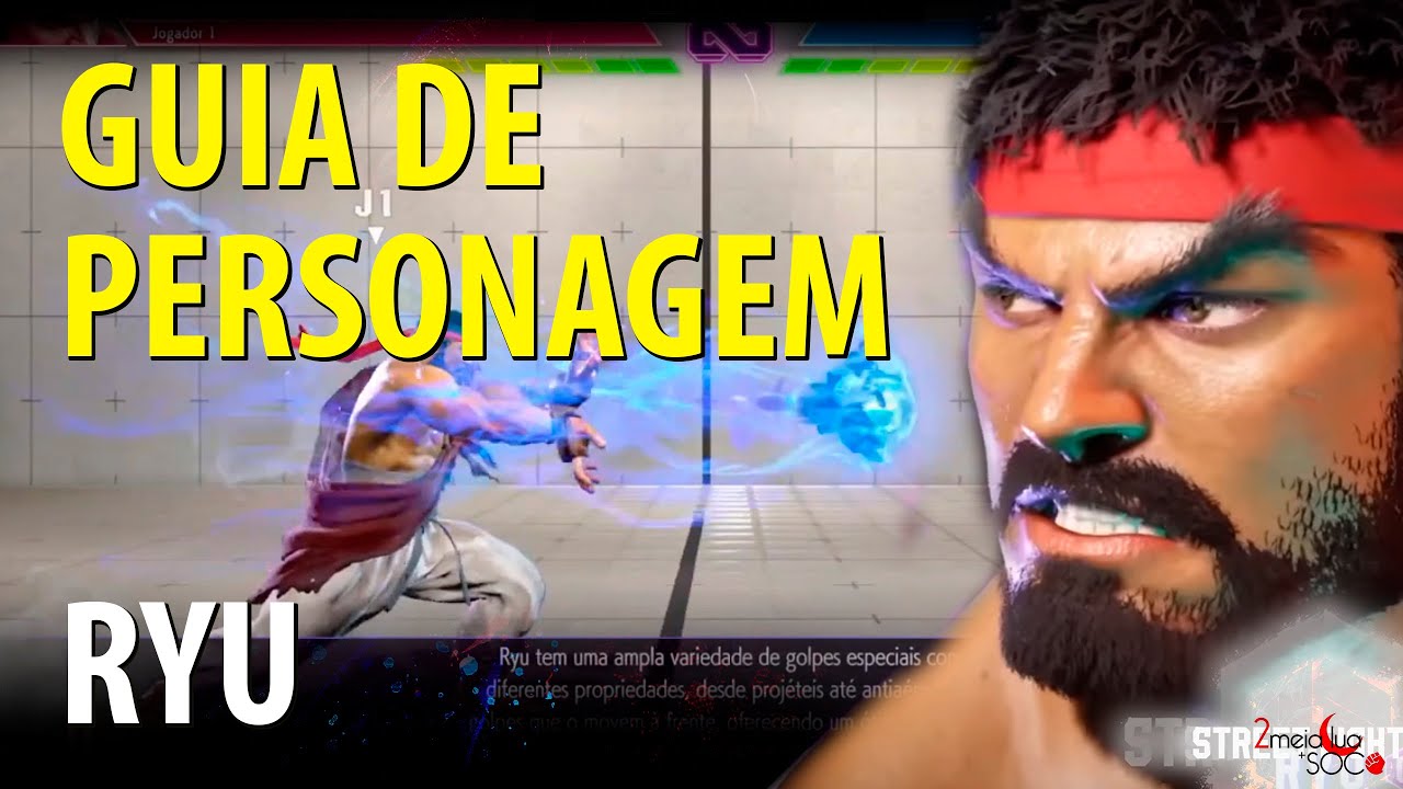 Guia de Ryu - Street Fighter 6