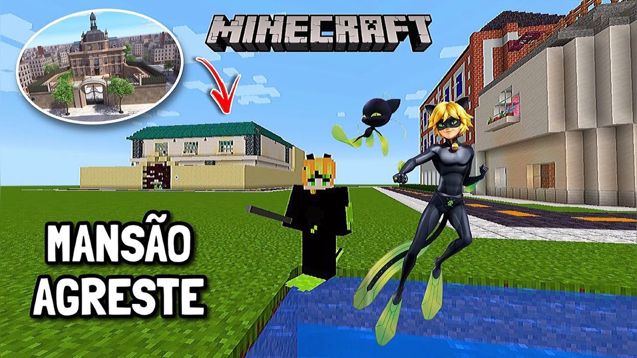 MINECRAFT - FIZ A MANSÃO AGRESTE (MIRACULOUS) NO MINECRAFT!!!