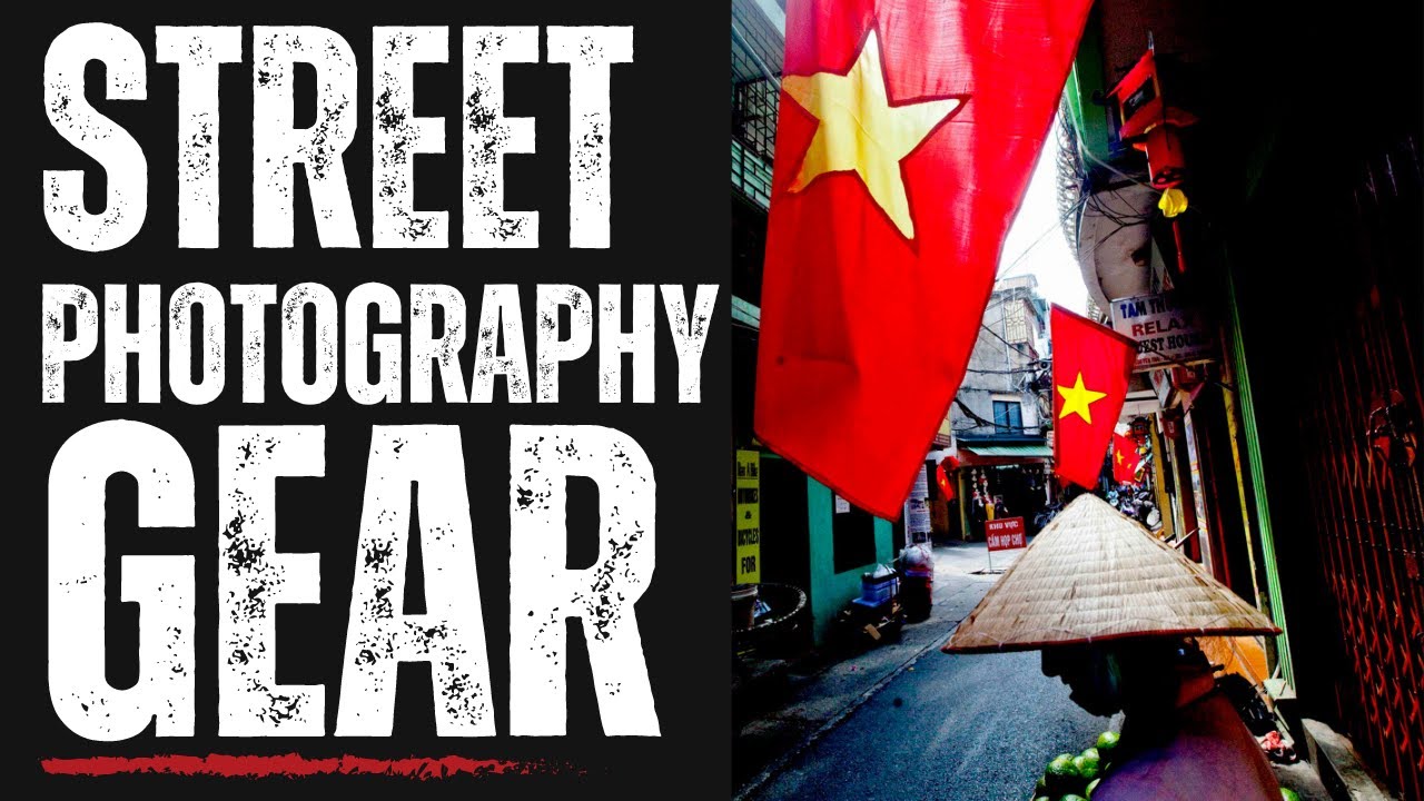 My Street Photography Gear 2022