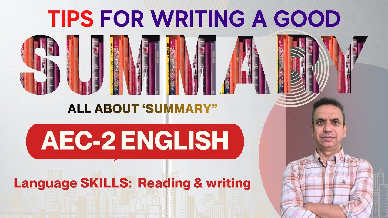 बढ़िया SUMMARY कैसे लिखें  | All About Summary Writing | AEC-2