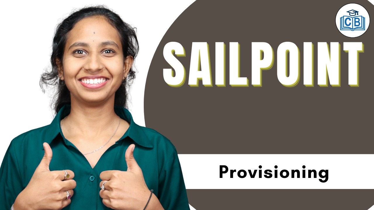 SailPoint Provisioning | Курс обучения SailPoint | Онлайн-обучение SailPoint | SailPoint | CyberB...