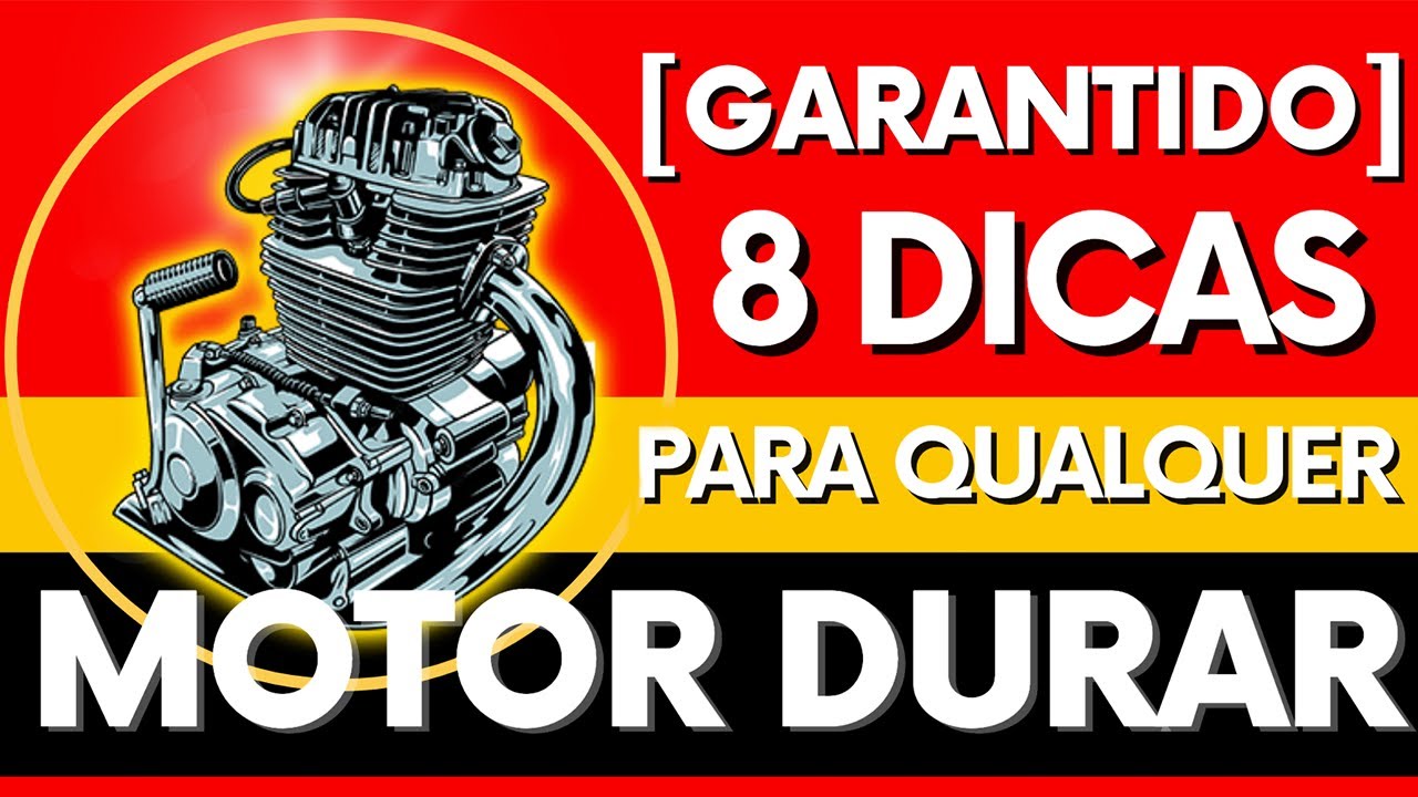 ✅ 8 DICAS para qualquer MOTOR durar mais de 100 mil km