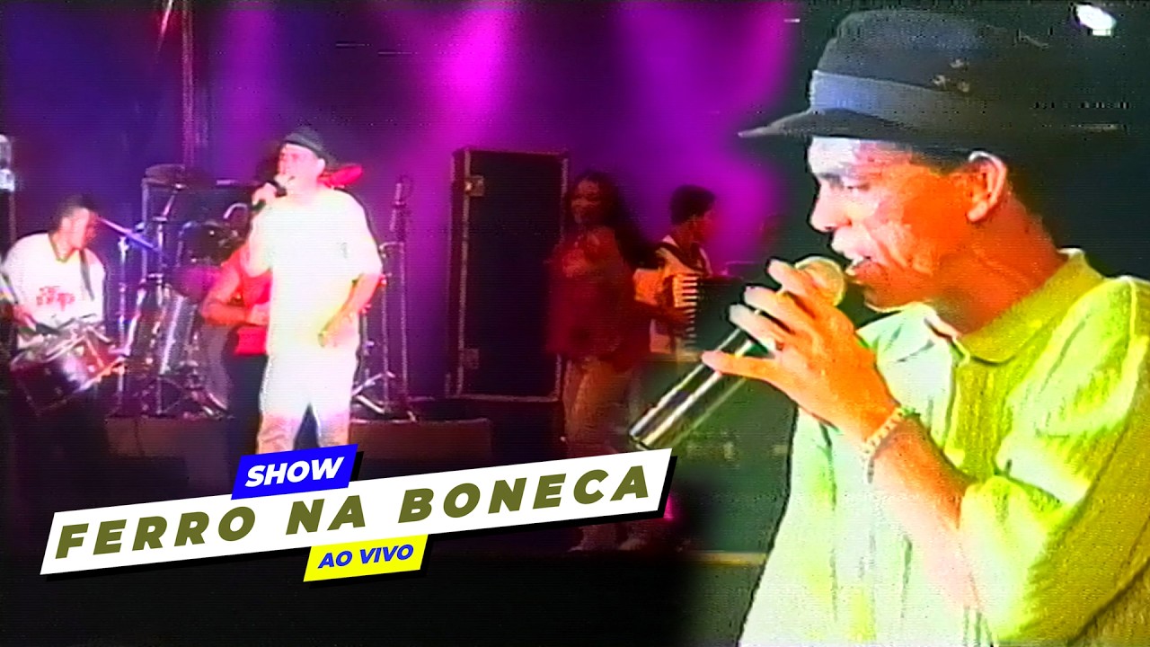 FERRO NA BONECA AO VIVO SHOW INÉDITO 2002 PARTE 02