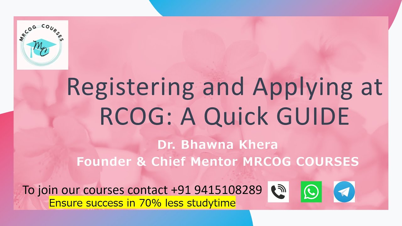 MRCOG COURSES   RCOG registration and Eligibility application guide