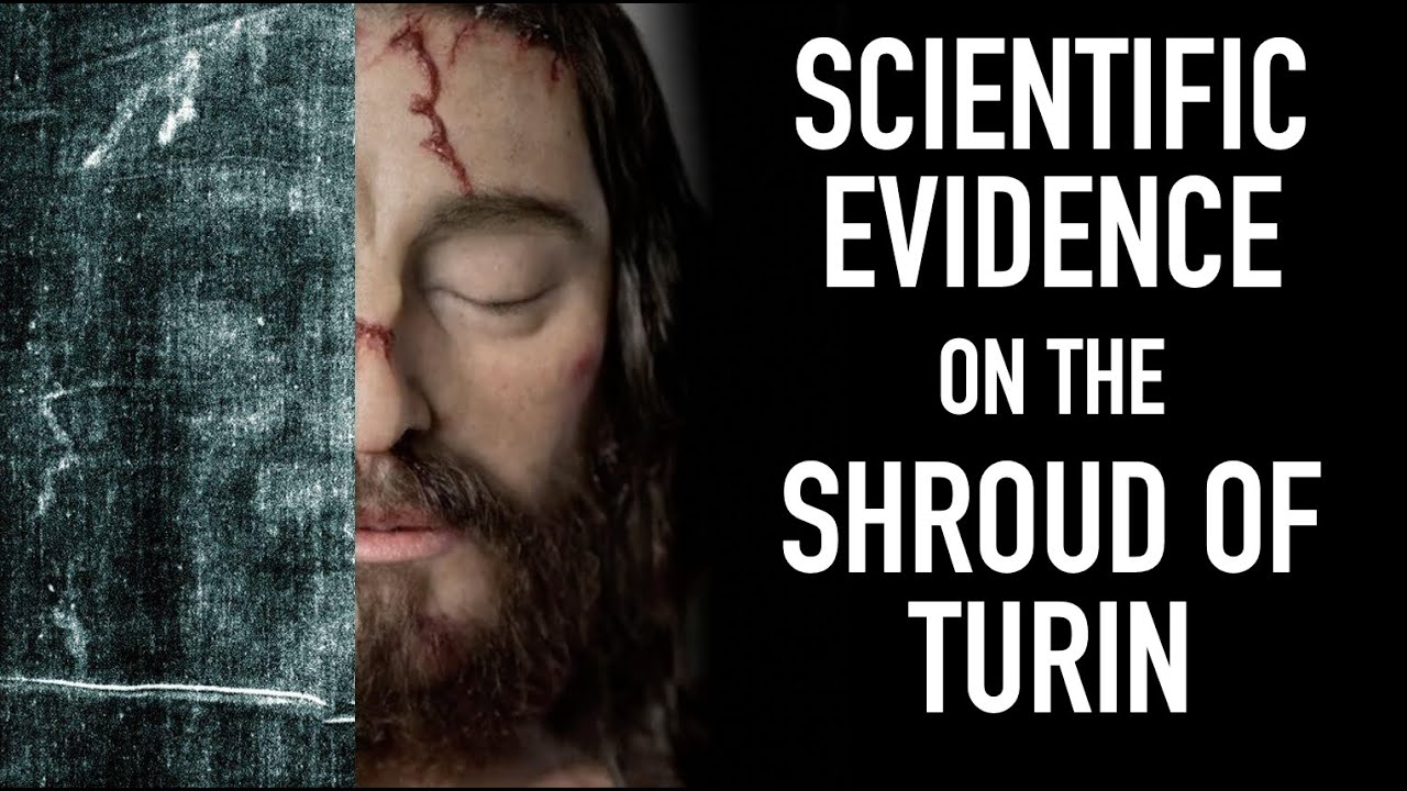 Scientific Evidence on the Shroud of Turin