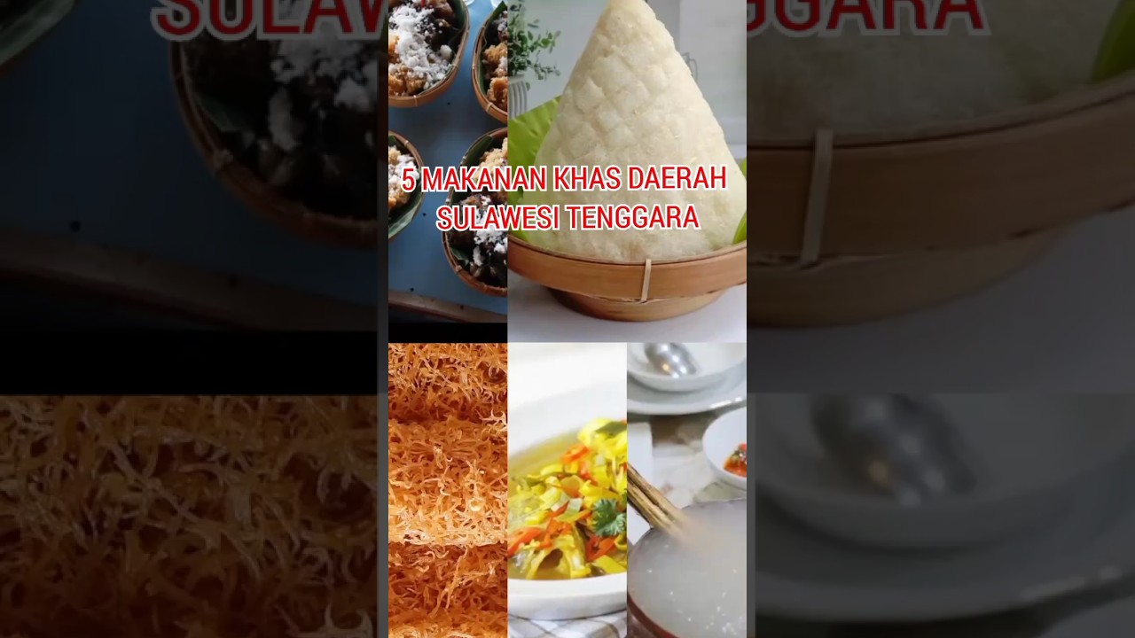5 MAKANAN KHAS DAERAH SULAWESI TENGGARA