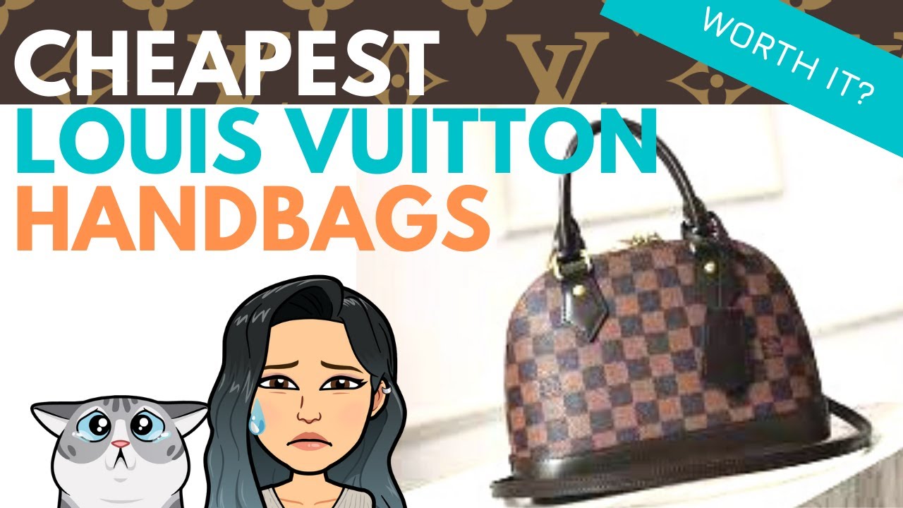 CHEAPEST Louis Vuitton Handbags  ❤️❤️❤️- STILL WORTH IT? CHEAPEST LV BAGS Most Affordable LV Bag