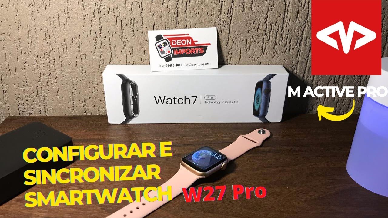 Como CONFIGURAR E SINCRONIZAR WATCH 7 PRO (W27PRO)