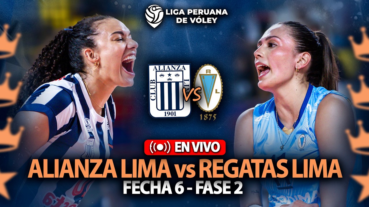 ALIANZA LIMA vs REGATAS LIMA💥EN VIVO💥 LIGA PERUANA DE VOLEY TEMPORADA 2025-2026💥REACCIÓN💥