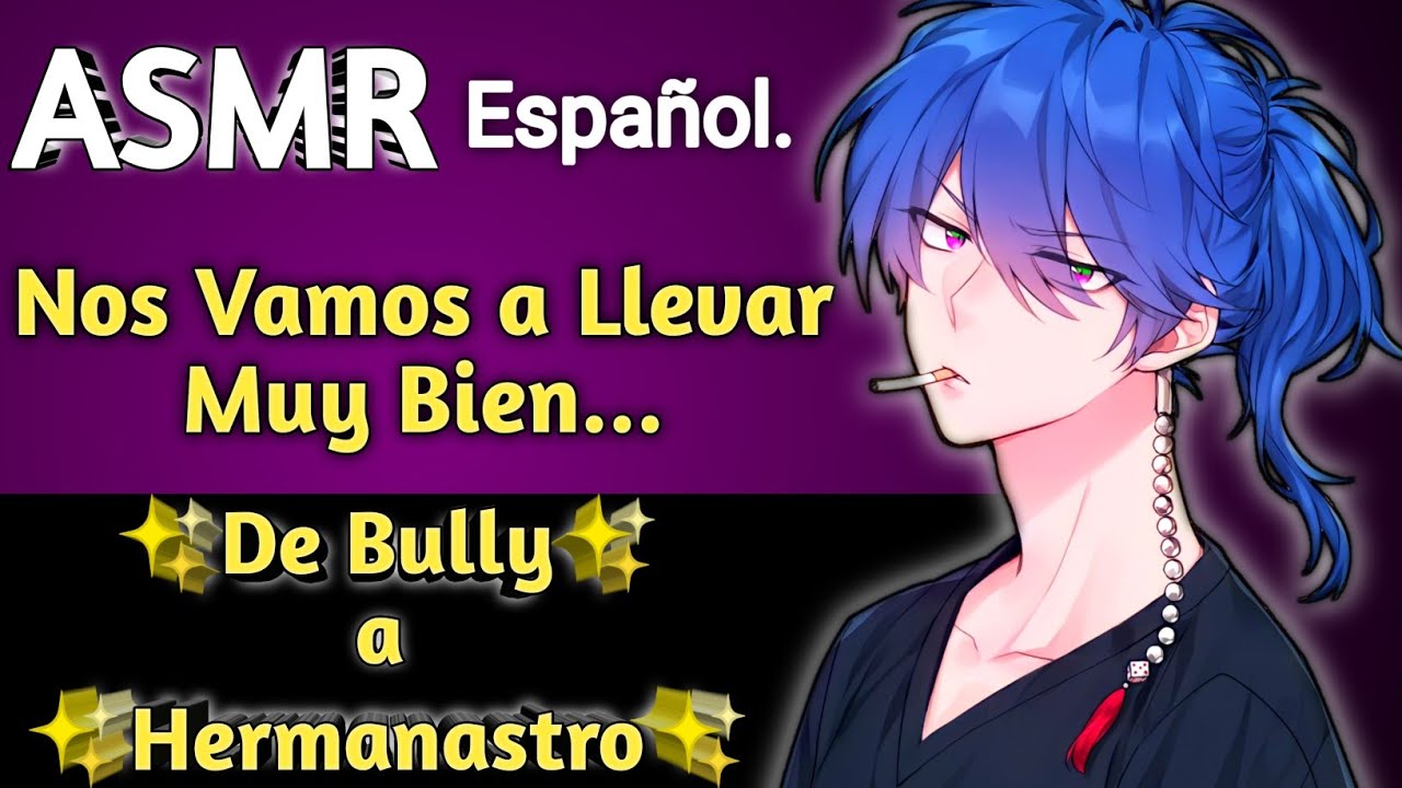 ASMR Tu Bully se Vuelve tu Hermanastro-Español.