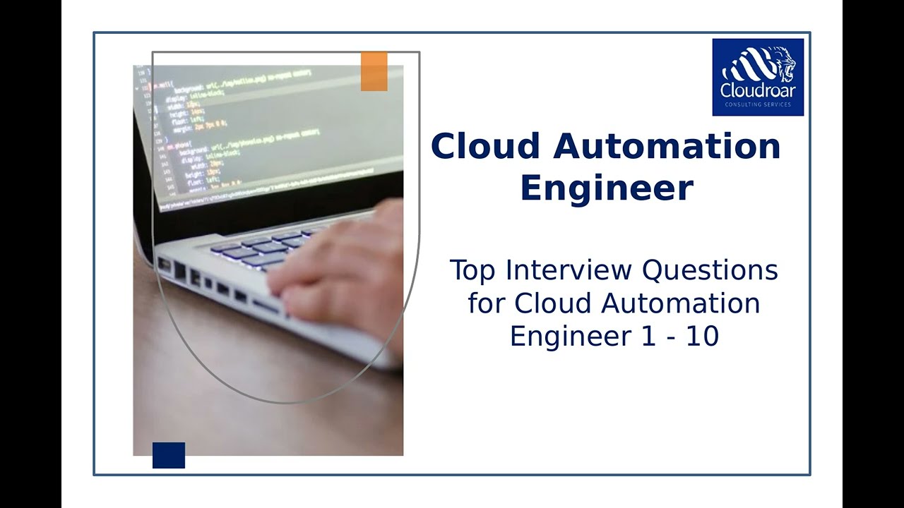 Top 10 Cloud Automation Engineer Interview Questions and Answers For 2025 | Part 1