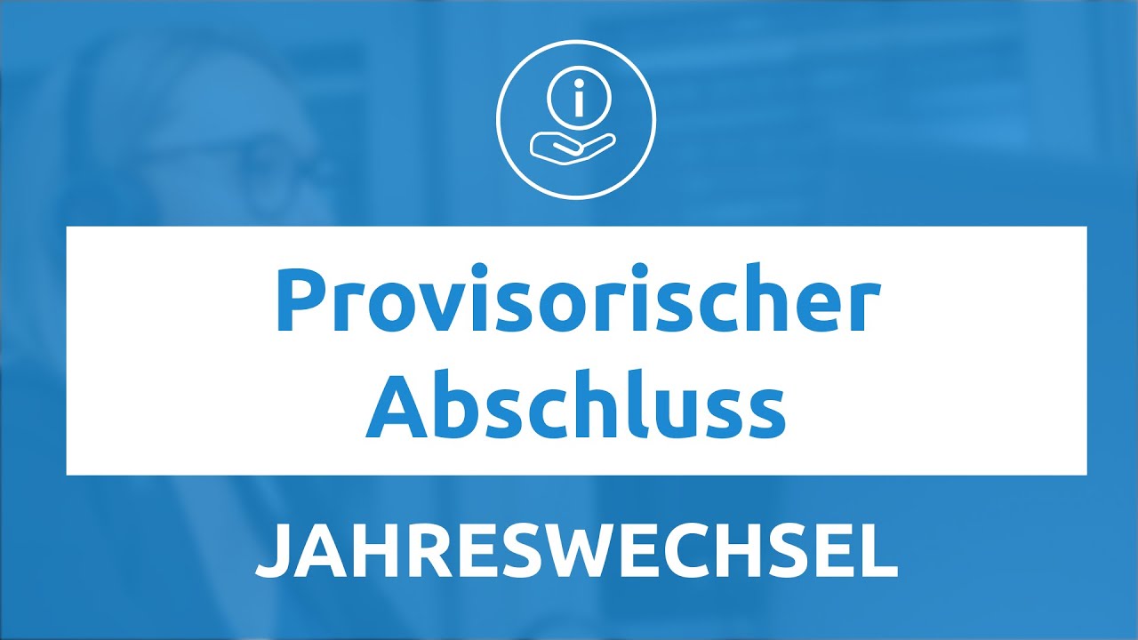 Provisorischer Abschluss (FIBU) | SORBA Tipp vom Support