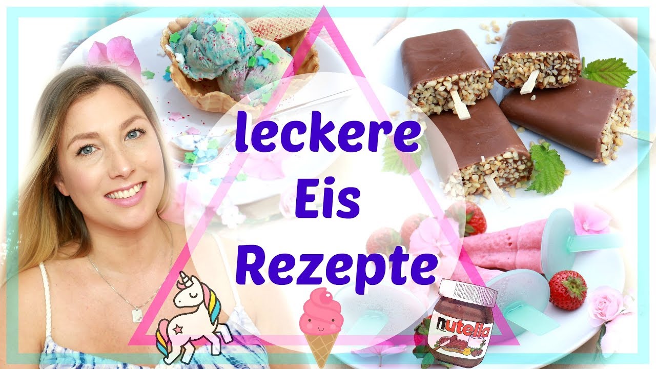 SCHNELLE & EINFACHE EIS-REZEPTE🍦|EINHORNEIS,NUTELLAEIS,SMOOTHIEEIS|SabsisM&auml;dchenkram♡