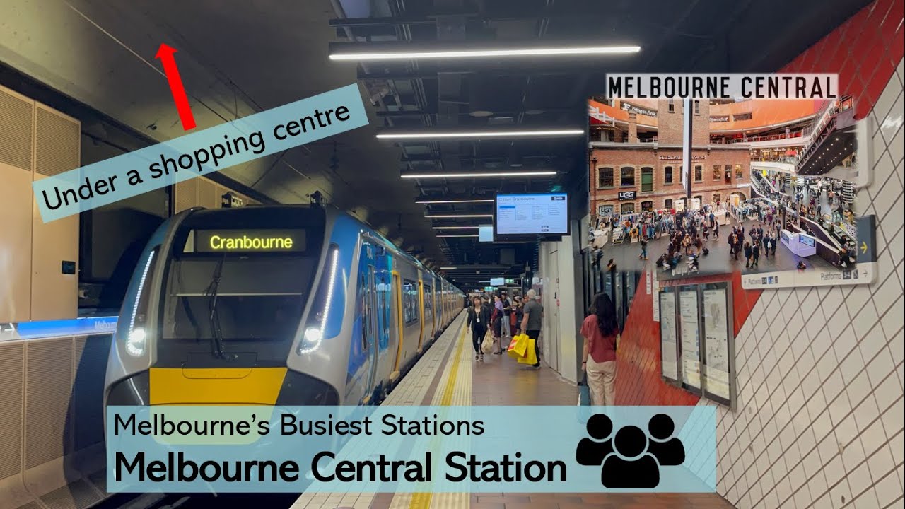 Melbourne’s Busiest Stations - Melbourne Central Station