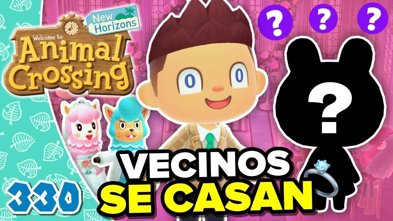 LA BODA DE DOS VECINOS DE LA ISLA? ANIMAL CROSSING NEW HORIZONS #330