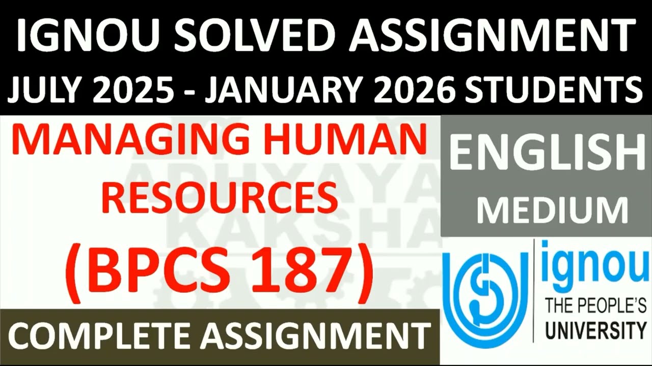BPCS 187 (ENGLISH) MANAGING HUMAN RESOURCES || IGNOU SOLVED ASSIGNMENT 2025-2026 || JULY 25 - JAN 26