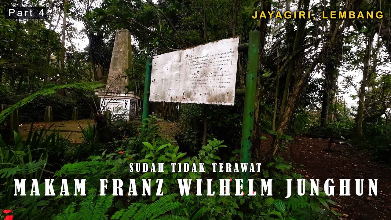 Makam FRANZ WILHELM JUNGHUN Jayagiri, Lembang