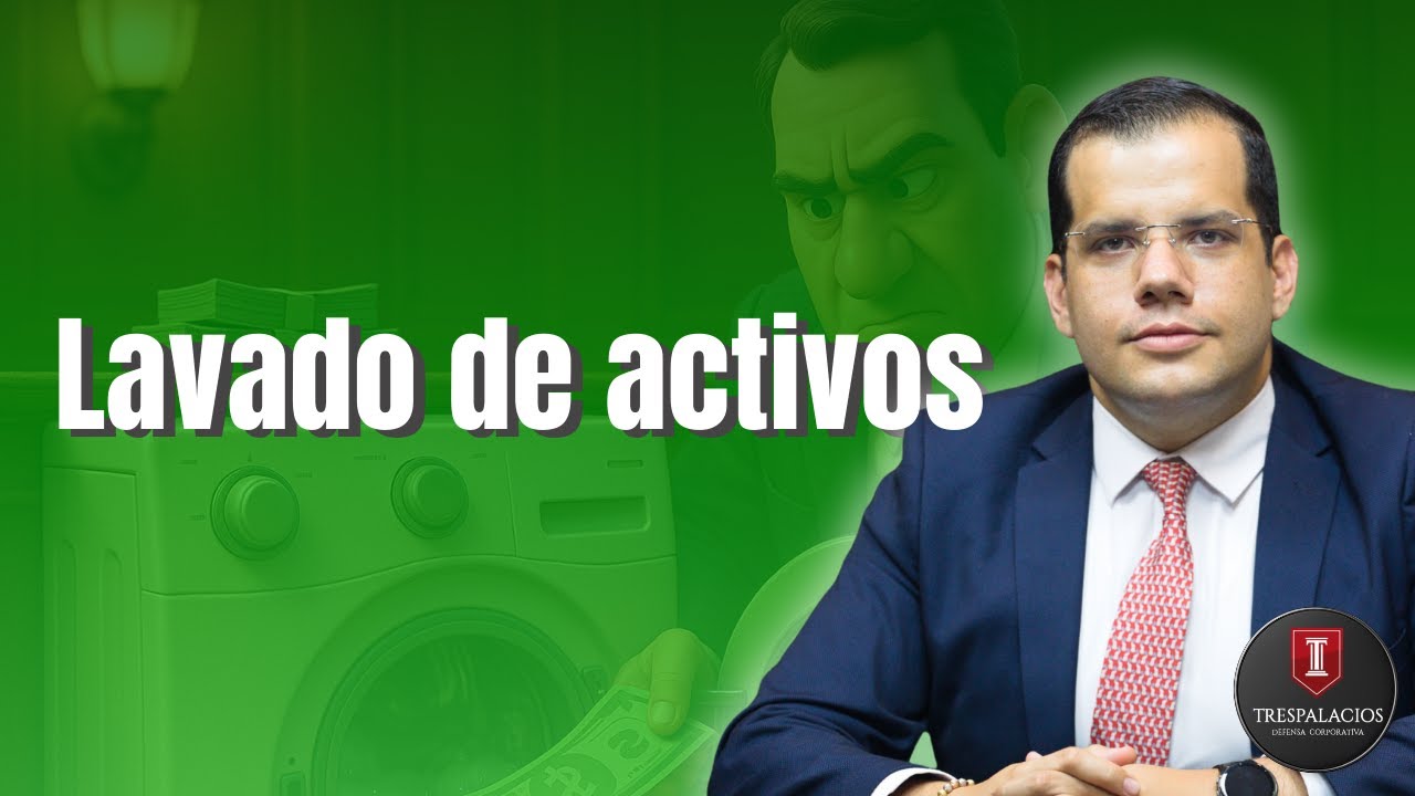 Lavado de Activos | Santiago Trespalacios